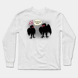 Mothman Says Let’s Play Bridge Long Sleeve T-Shirt